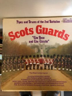 Scots Guards "The Rose and the Thistle" Vinyl LP 